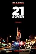 21 & Over (21 – Potpuno punoletan) 2013