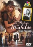 Le parfum de Mathilde (1994) (18+)