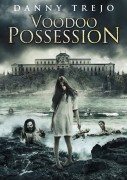 Voodoo Possession (Vudu posednutost) 2014