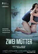 Zwei Mütter (Dve majke) 2013