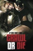 Crawl Or Die (Puzi ili umri) 2014