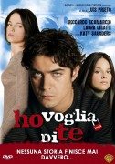 Ho voglia di te (Želim te) 2007