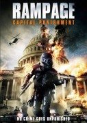 Rampage: Capital Punishment (Divljanje: Smrtna kazna) 2014