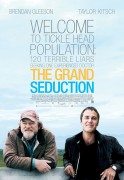 The Grand Seduction (Velika afera) 2013