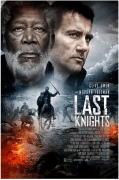 Last Knights (Poslednji vitezovi) 2015