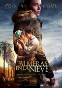 Palmeras En La Nieve (Palme u snegu) 2015