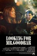 Looking for Mr. Goodbar (U potrazi za gospodinom Gudbarom) 1977