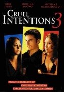 Cruel Intentions 3 (Okrutne namere 3) 2004