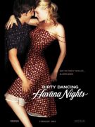 Dirty Dancing: Havana Nights (Prljavi ples 2: Noći Havane) 2004