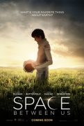 The Space Between Us (Svemir između nas) 2017